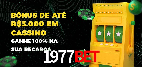 1977bet melhor bônus de depósito